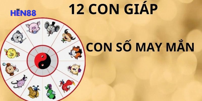 Gợi ý đánh số đề 12 con giáp